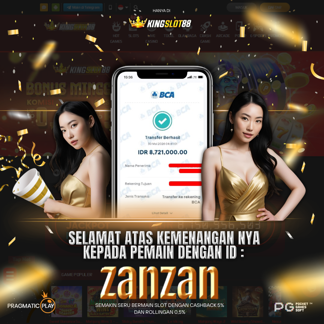 SELAMAT ATAS KEMENANGANNYA UNTUK ID :zanzan